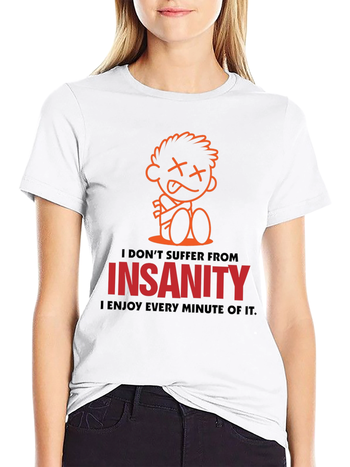 Insanity Enjoyment Graphic Tee