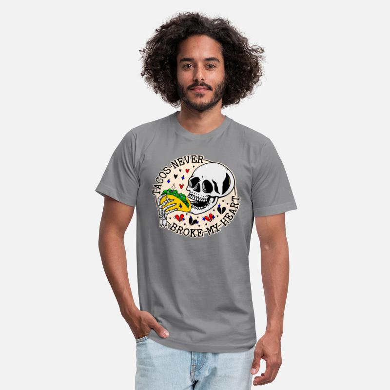 Tacos Never Broke My Heart © WhiteTigerLLC.Com