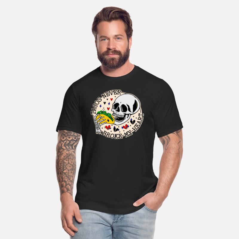 Tacos Never Broke My Heart © WhiteTigerLLC.Com