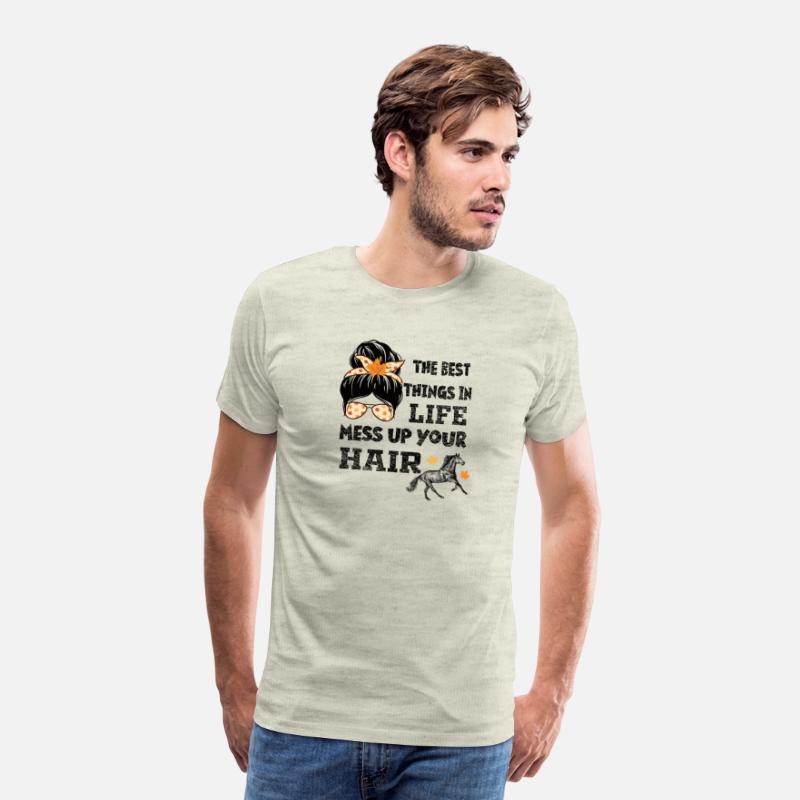 The Best Things in Life Mess Up Your Hair Horses