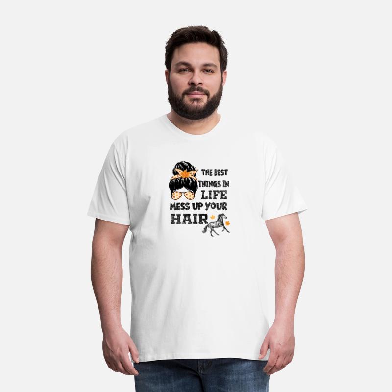 The Best Things in Life Mess Up Your Hair Horses
