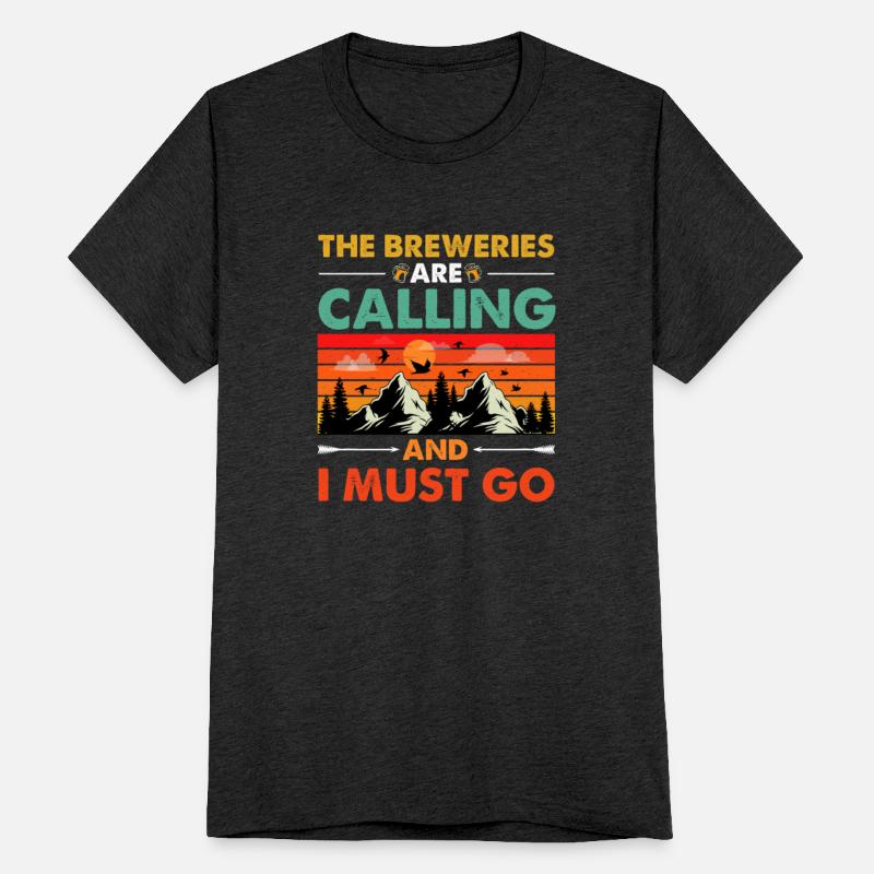 The Breweries Are Calling And I Must Go