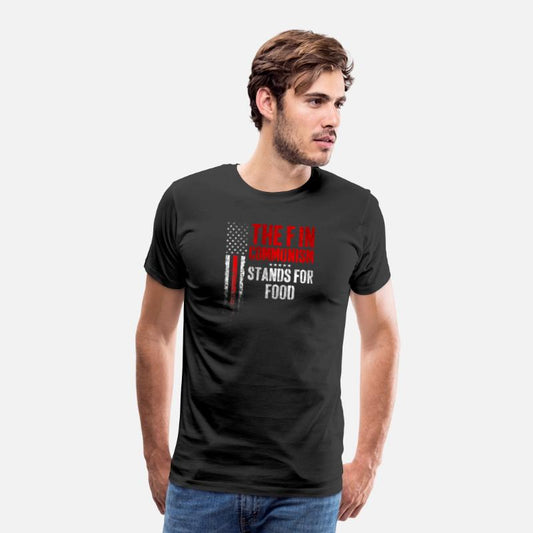 The F In Communism Stands For Food Vintage