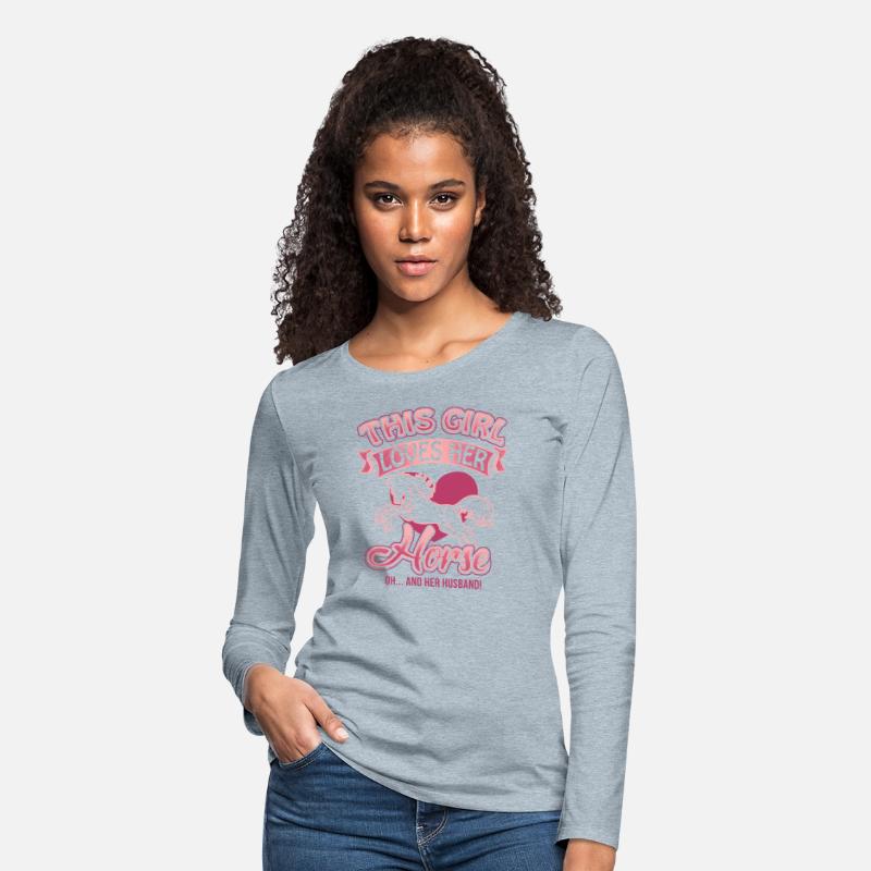 This Girl Loves Her Horse - Oh And Her Husband