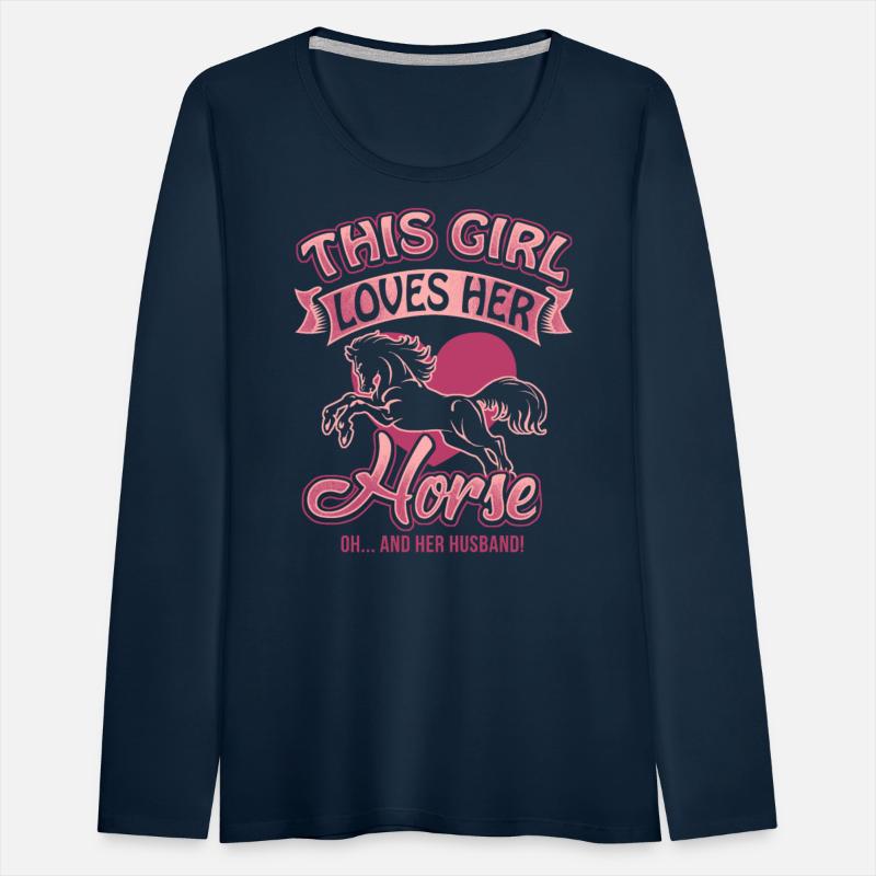 This Girl Loves Her Horse - Oh And Her Husband