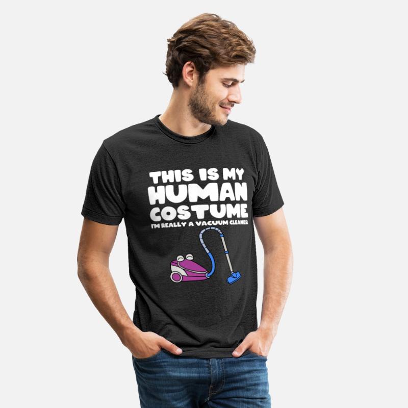 This Is My Human Costume Im Really A Vacuum Cleane