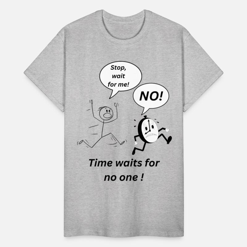 Time waits for no one