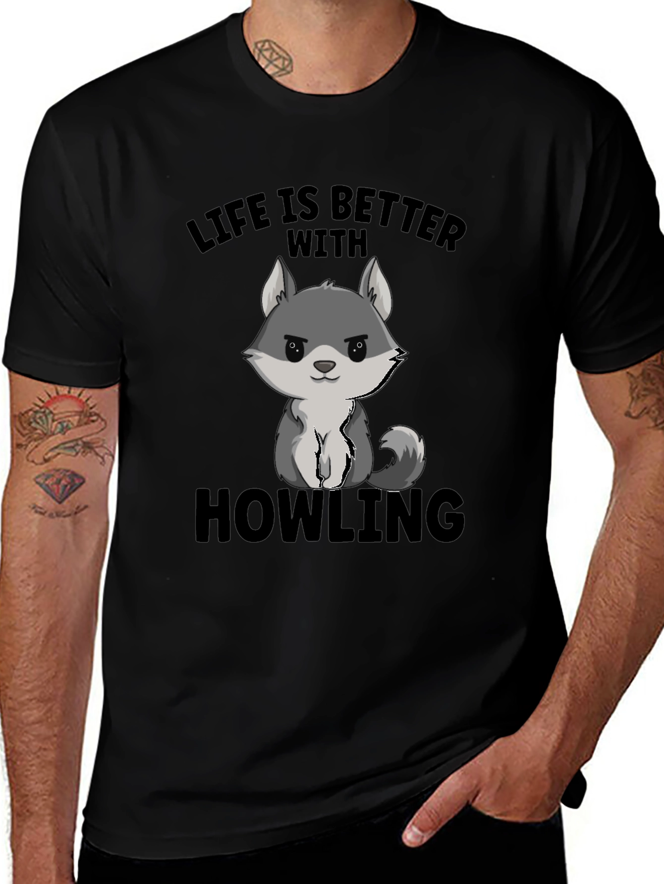 Life is Better With Howling T-Shirt