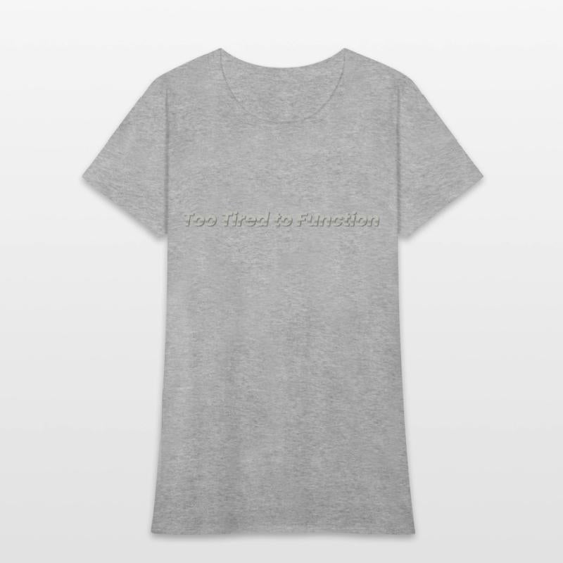 Too Tired to Function – Funny Exhaustion Mood