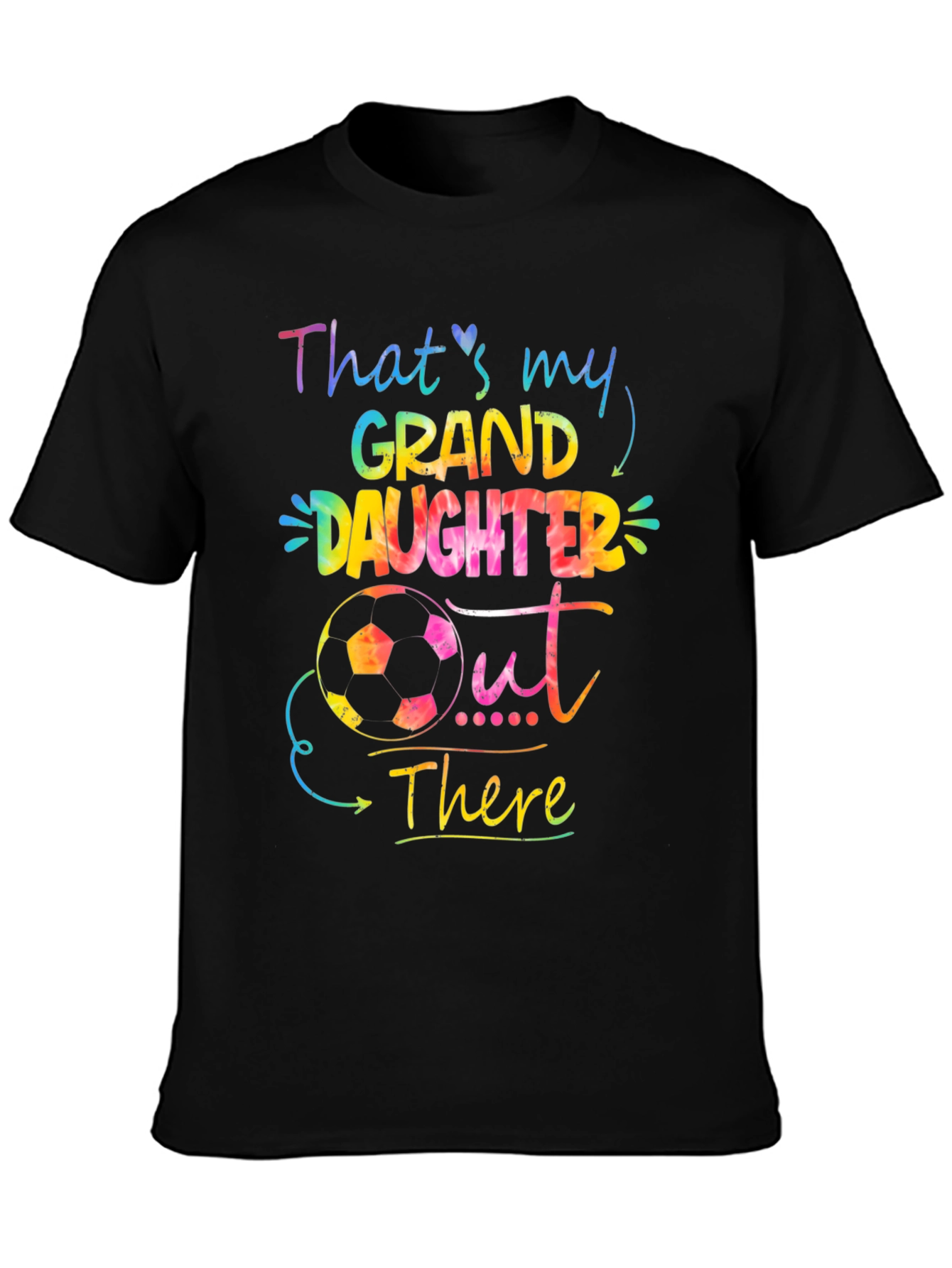 Granddaughter Soccer T-Shirt - Thats My Granddaughter Out There!