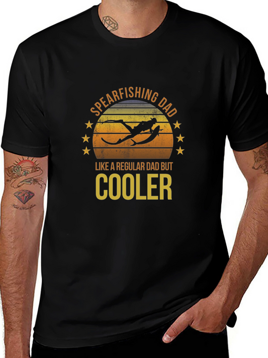 Spearfishing Dad T-Shirt - Cooler Than Regular Dads!