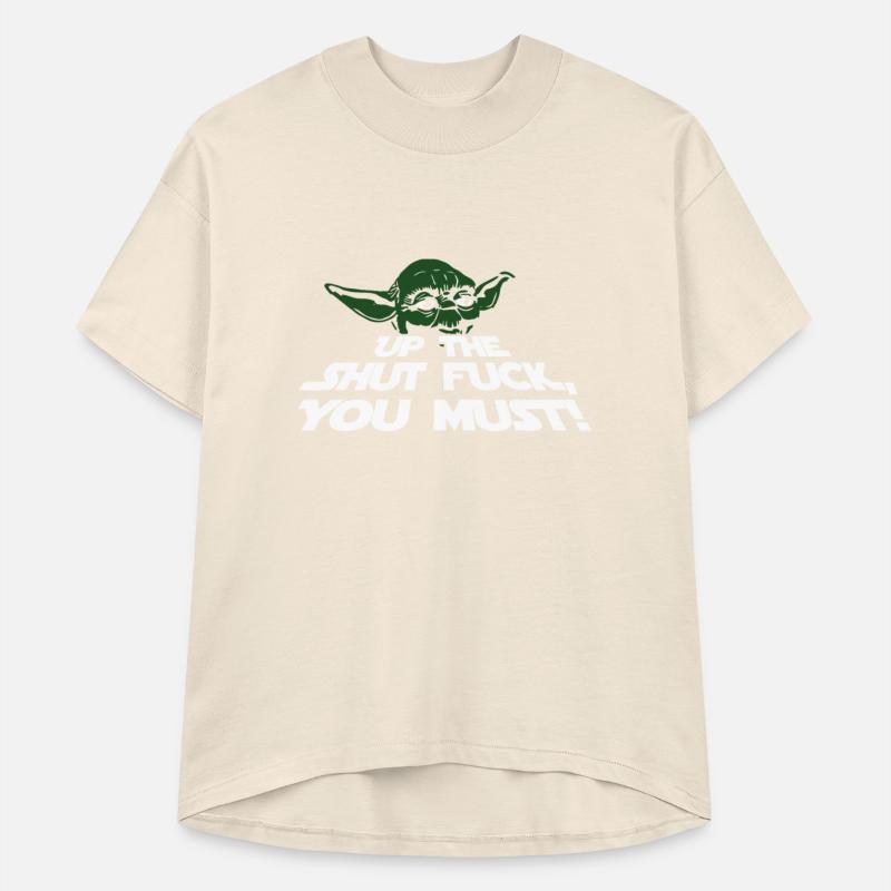Up the shut fuck you must!