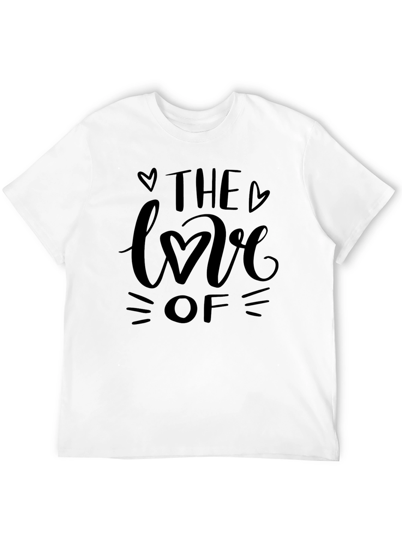 The Love Of T-Shirt