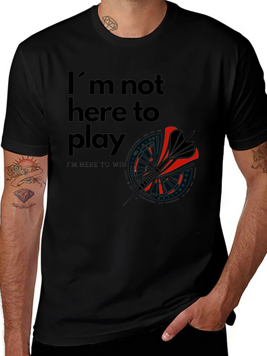 Im Here to Win Black Graphic T-Shirt