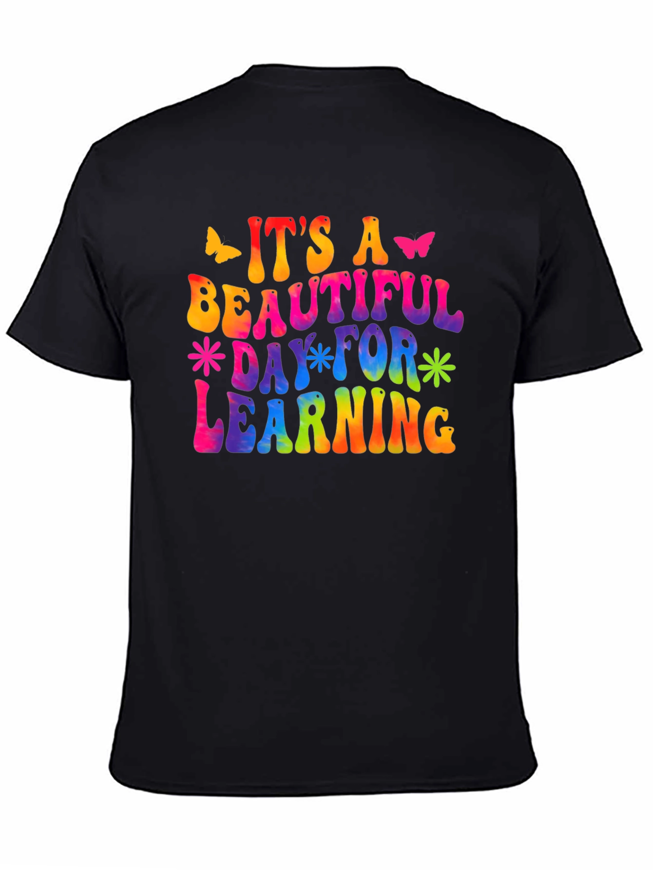 Its a Beautiful Day for Learning T-Shirt