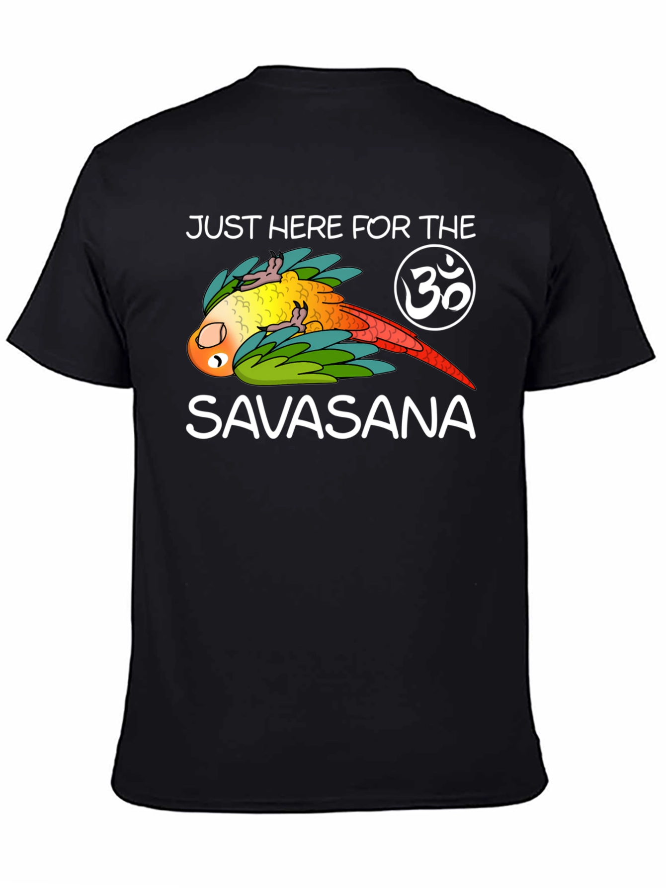 Just Here For Savasana Yoga T-Shirt