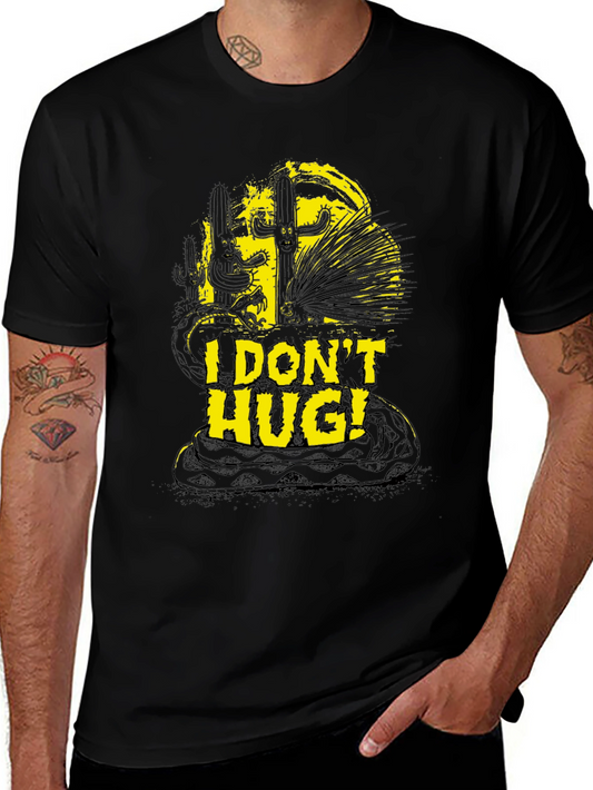 I Dont Hug T-Shirt Snake Cactus Graphic Novelty