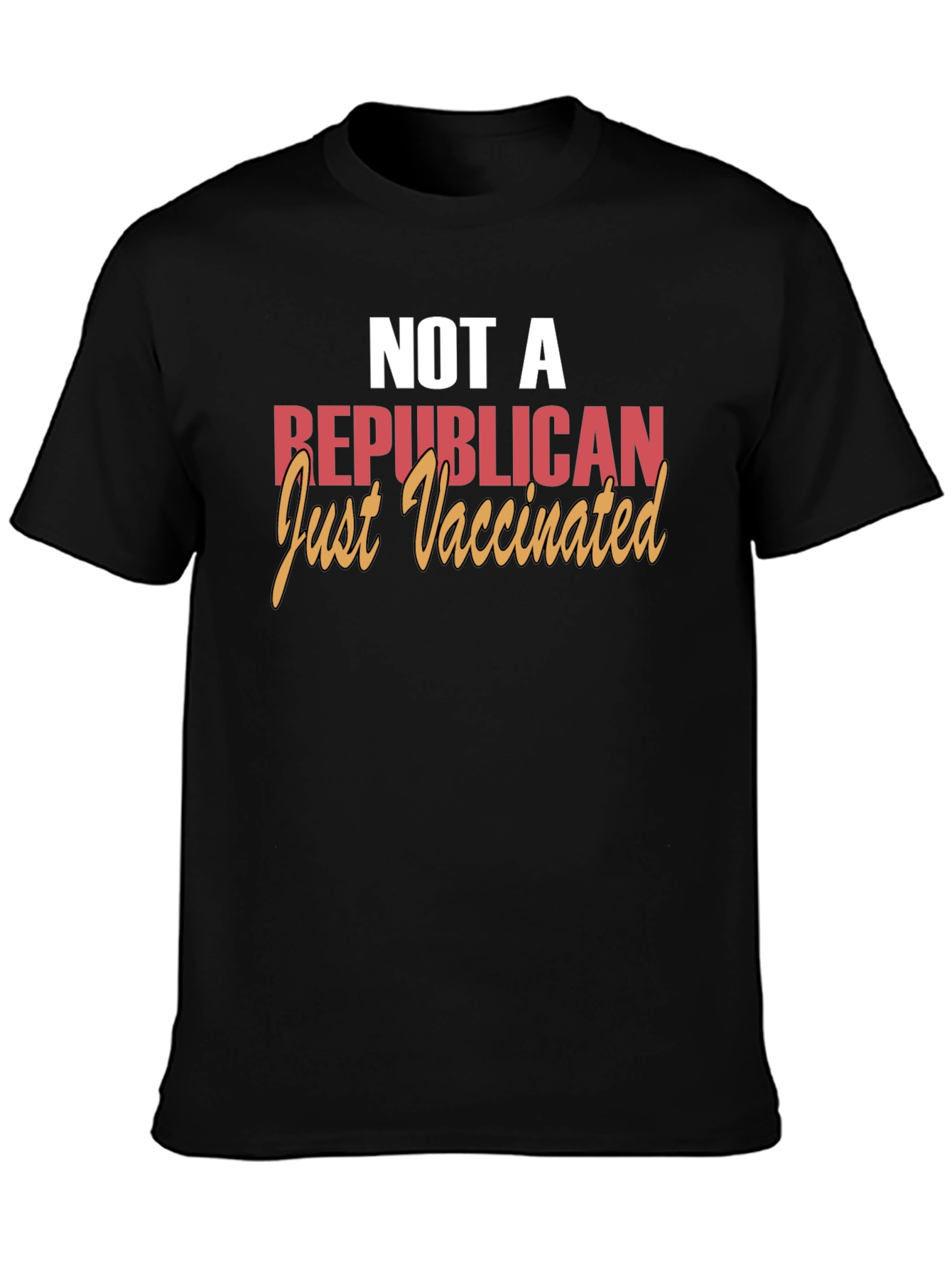 Vaccinated Political Statement T-Shirt