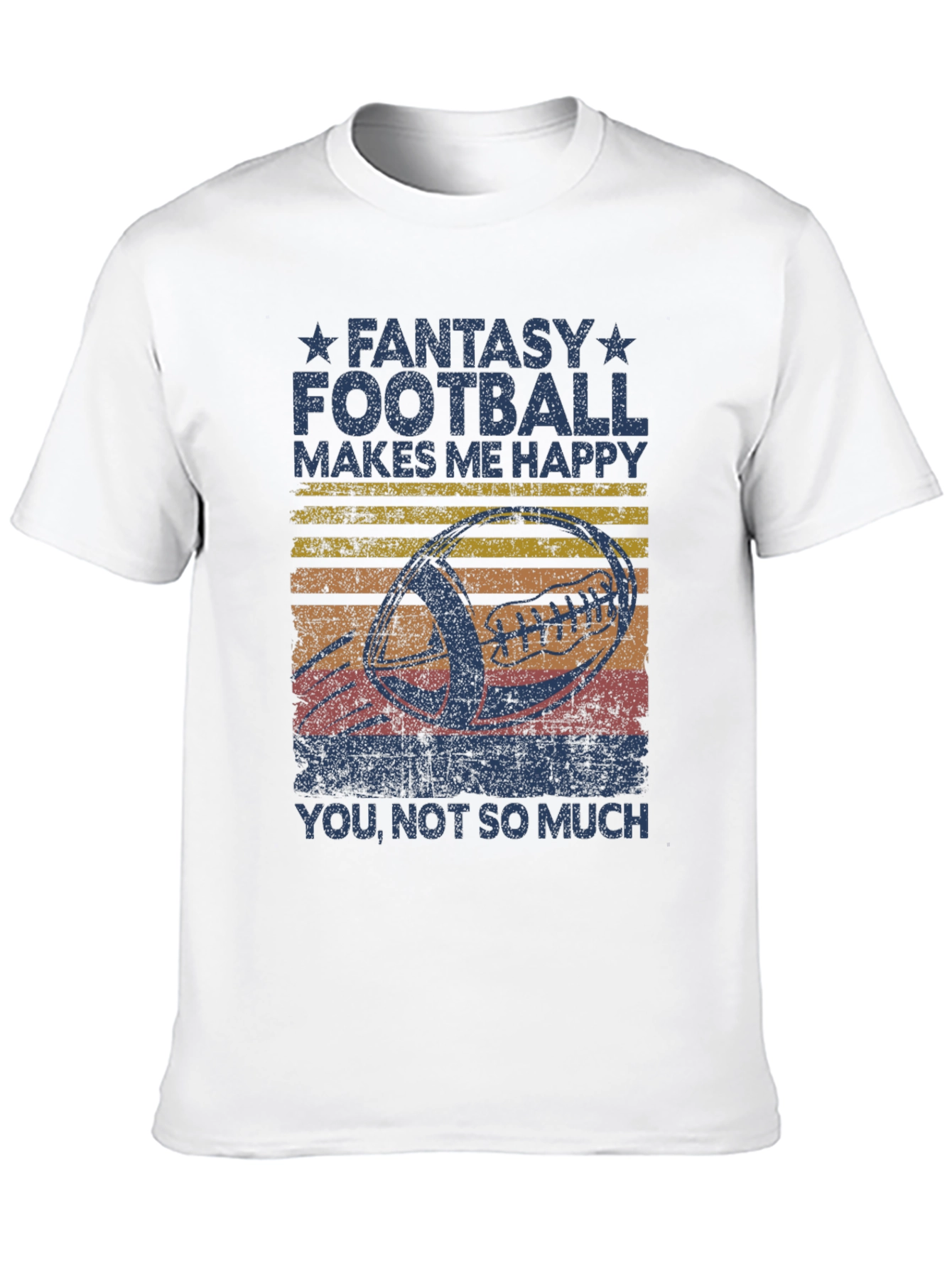 Fantasy Football Makes Me Happy T-Shirt