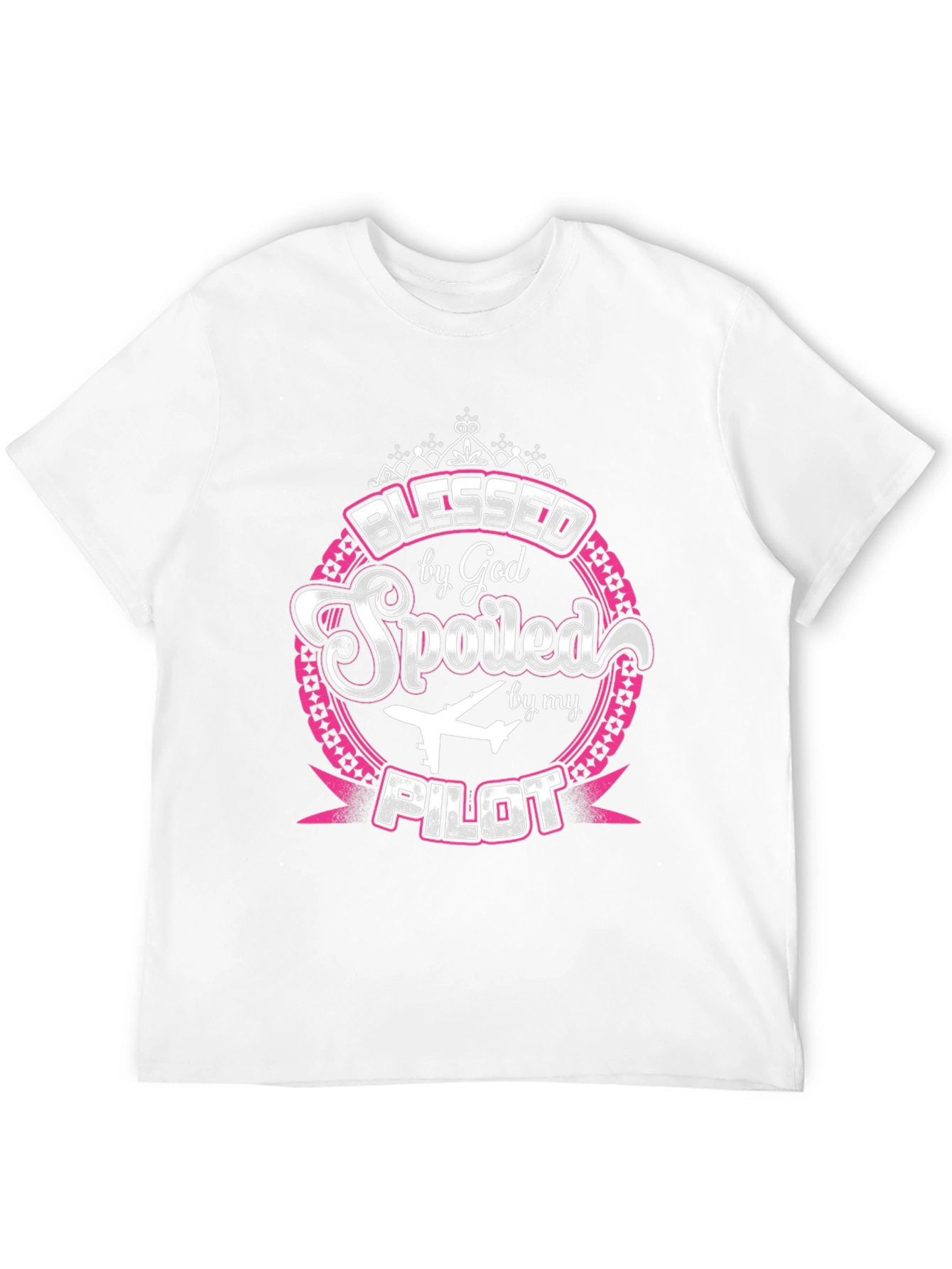 Blessed by God Spoiled by my Pilot T-Shirt