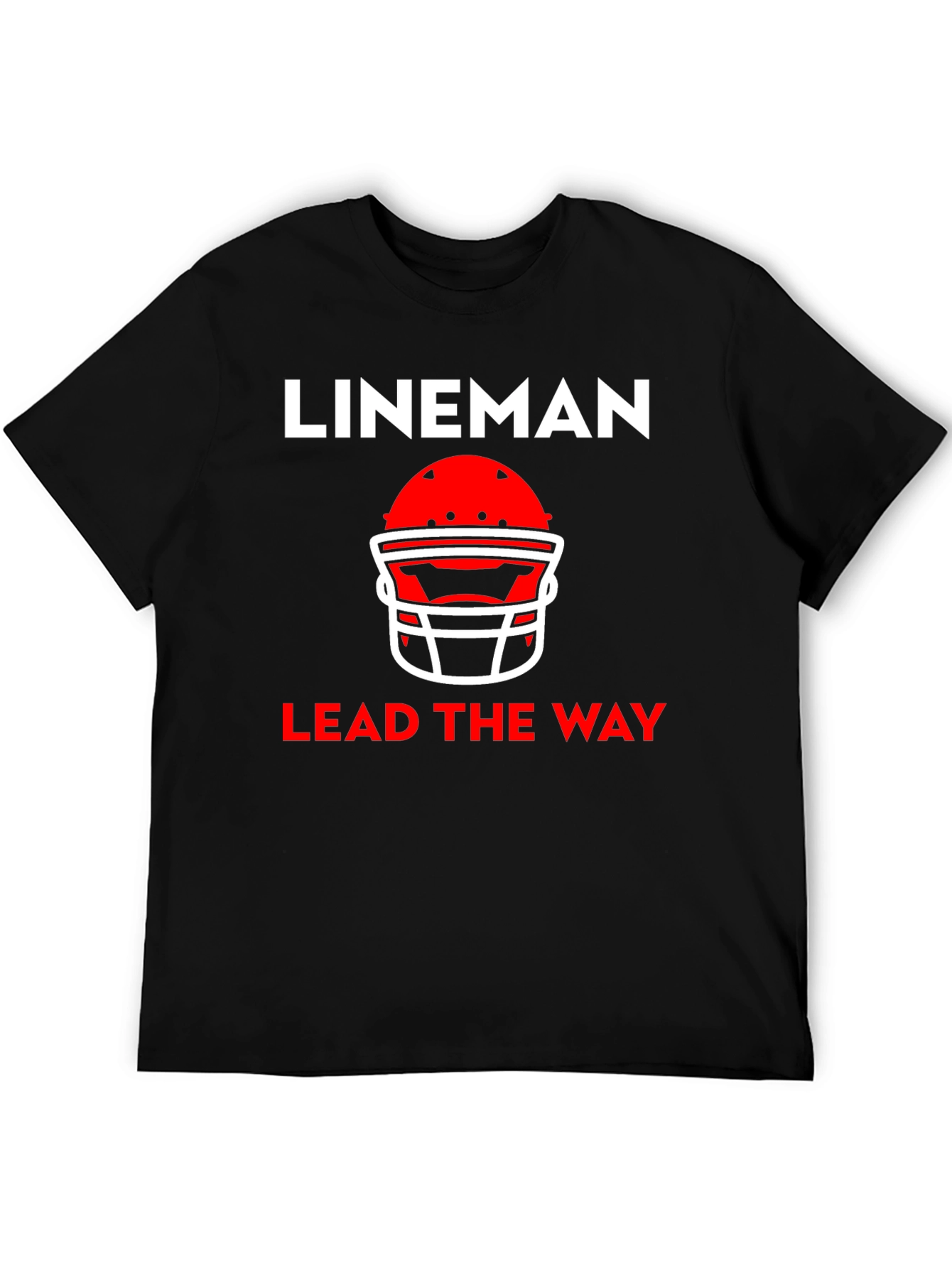 Lineman Lead The Way Football T-Shirt