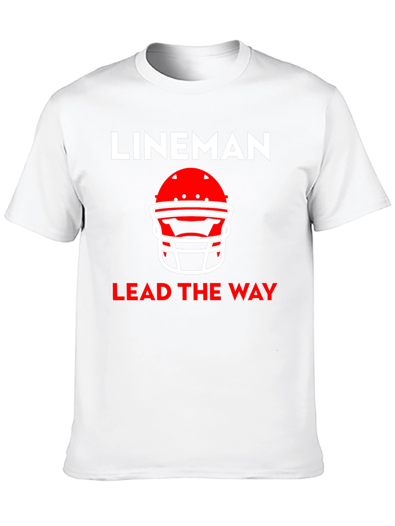 Lineman Lead The Way Football T-Shirt