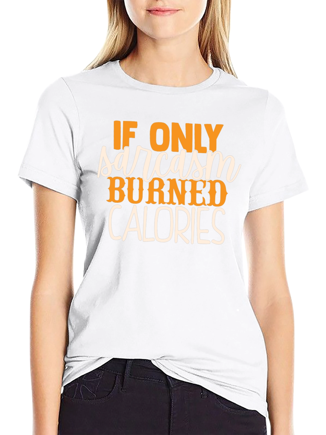 Sarcasm Burns Calories Graphic T-Shirt