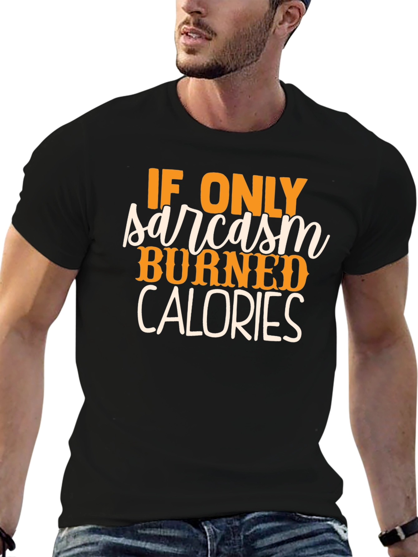 Sarcasm Burns Calories Graphic T-Shirt