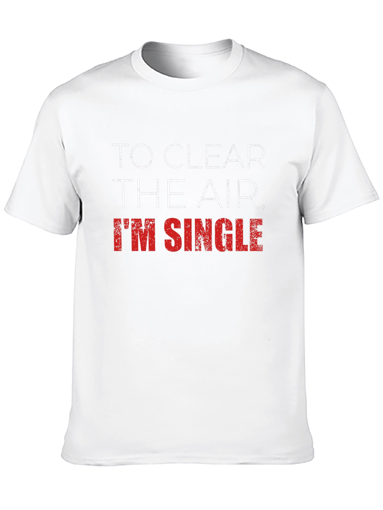 To Clear the Air Im Single Graphic T-Shirt