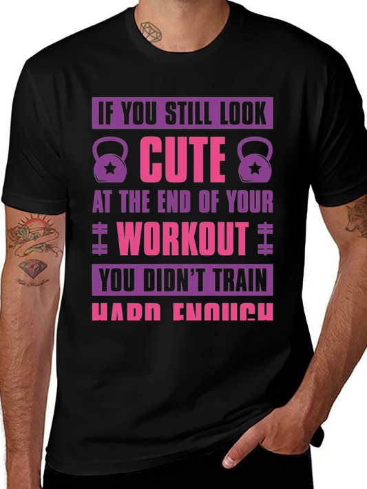 Cute Workout Motivation T-Shirt