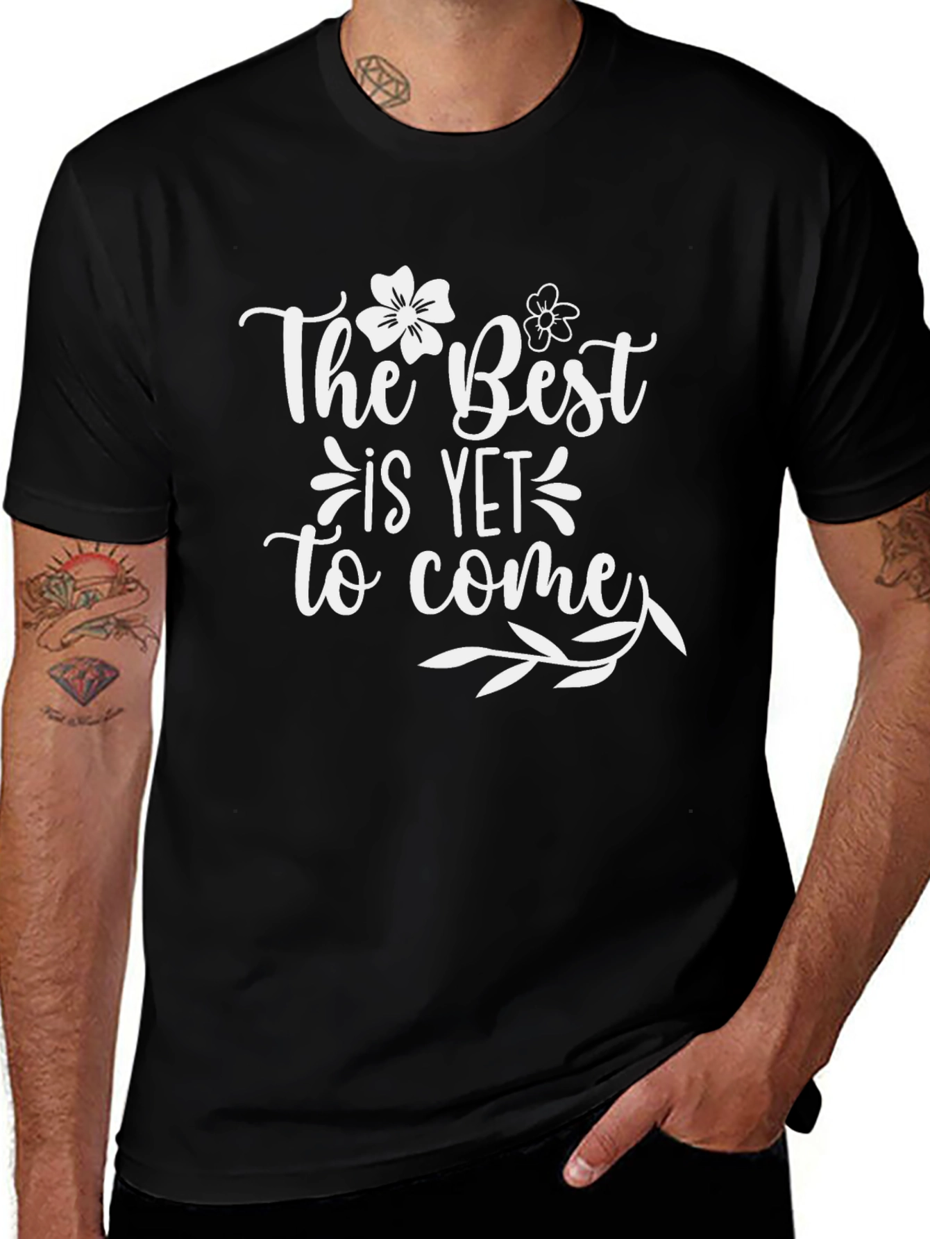 The Best is Yet to Come Graphic Tee