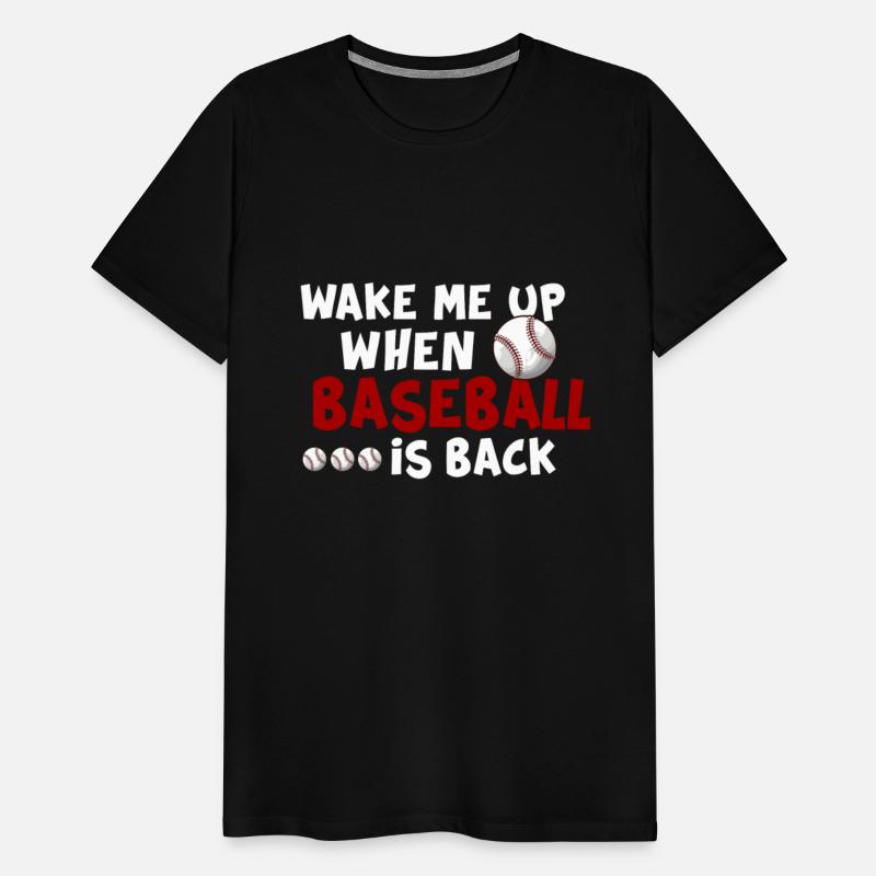 Wake Me Up When Baseball Is Back Funny