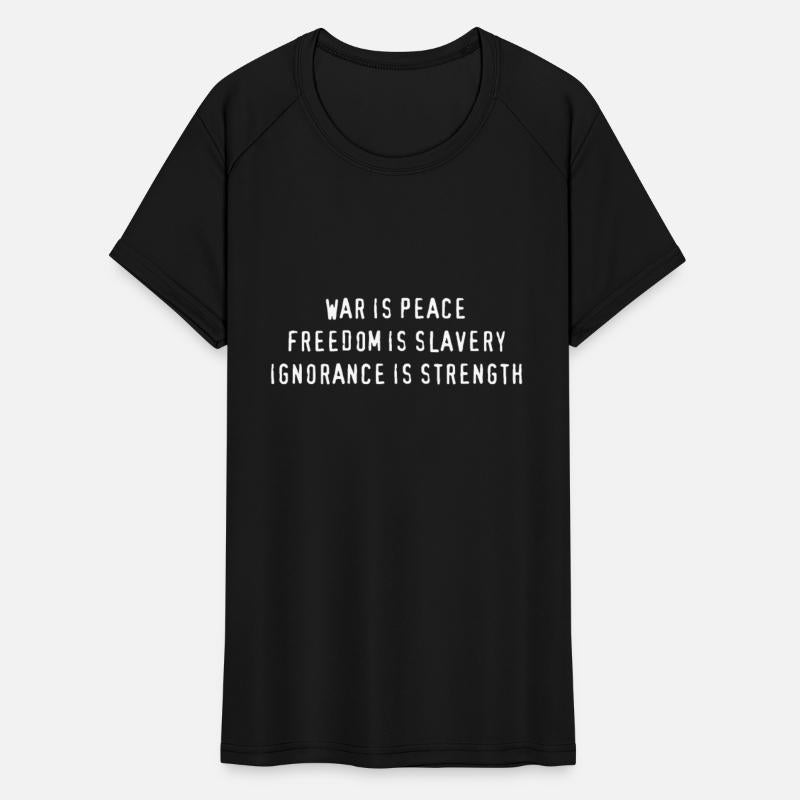 War Is Peace, Freedom Is Slavery