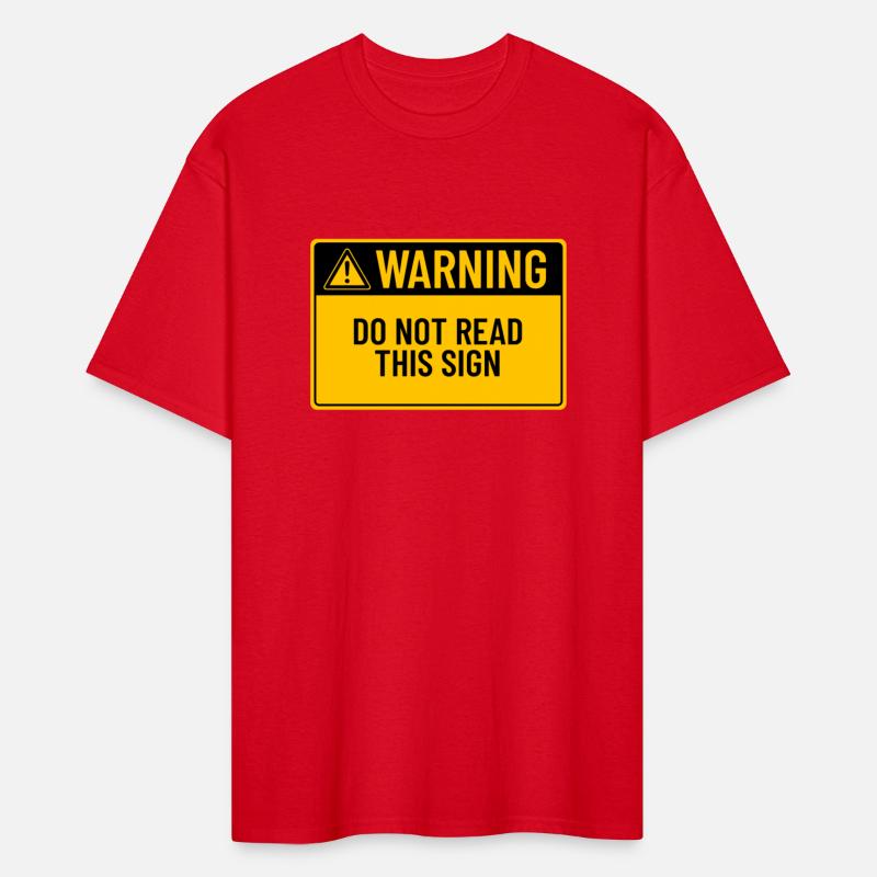 Warning: Do Not Read This Sign