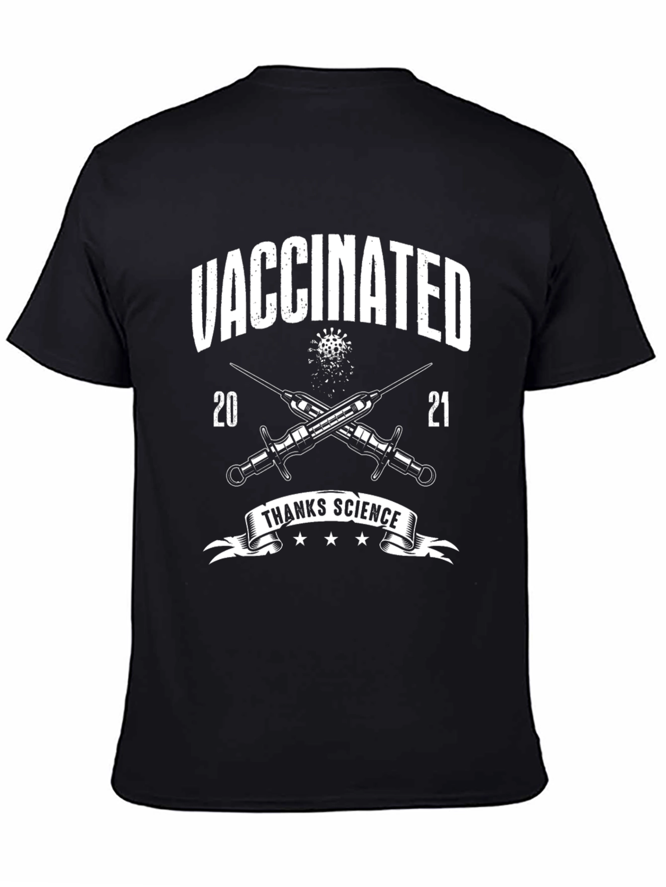 Vaccinated 2021 T-Shirt Thanks Science Novelty Graphic Tee