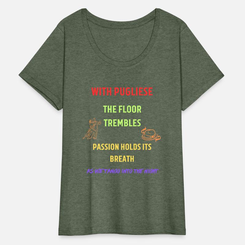 With Pegliese The Floor Trembles Passion Hold. Tee