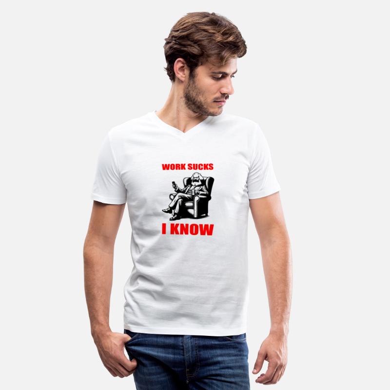 WORK SUCKS I KNOW CARL MARX FUNNY SHIRT