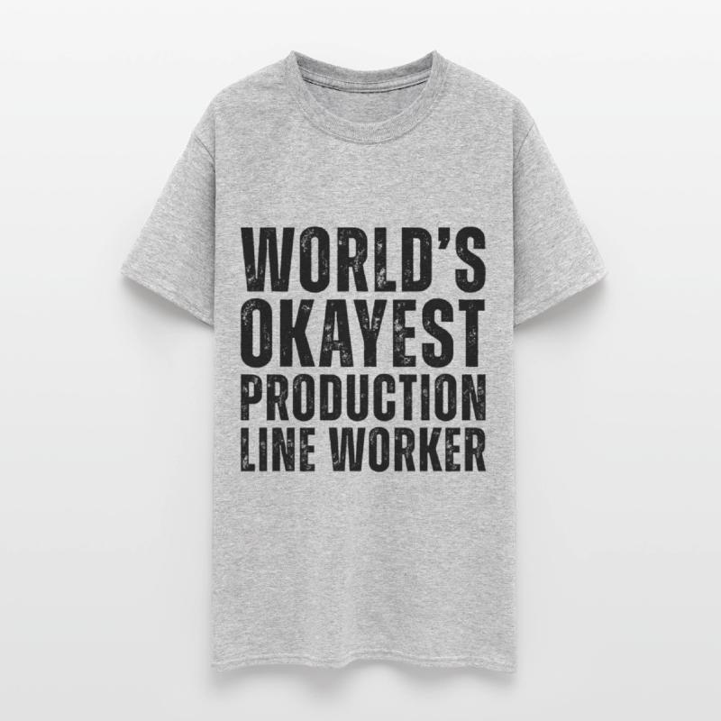 World's Okayest Production Line Worker