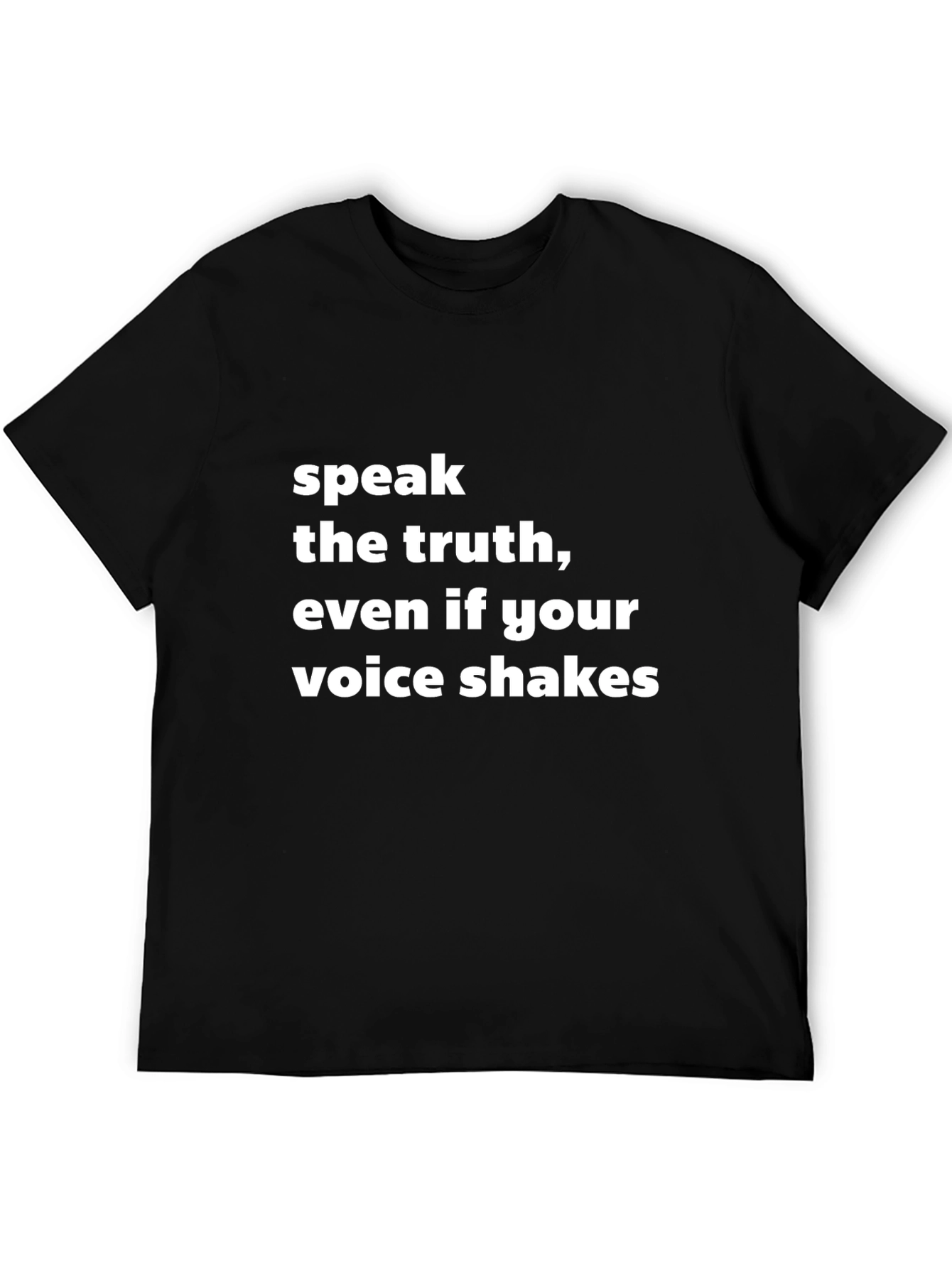 Truth Speak Tee - Motivational Black T-Shirt