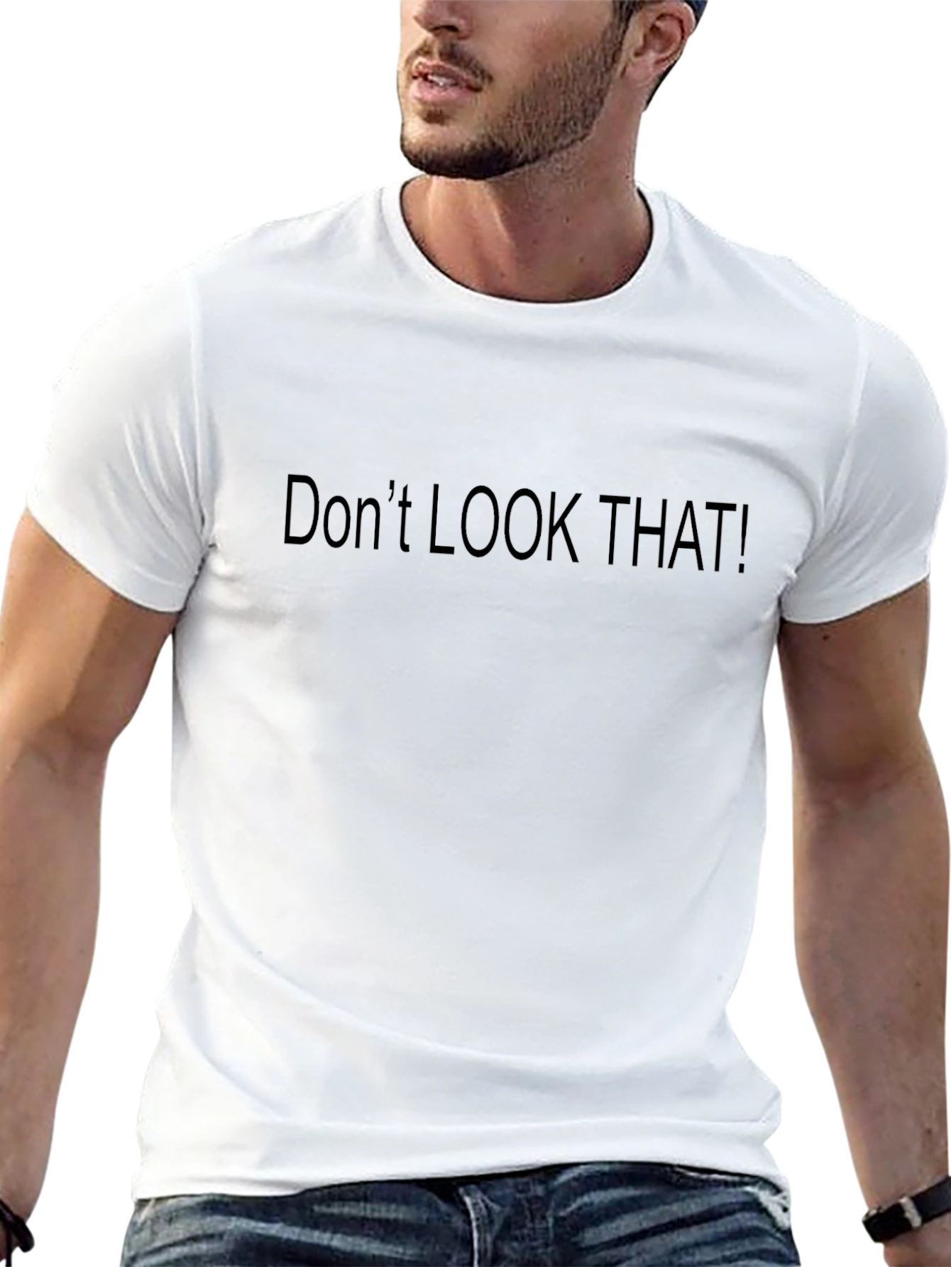 Dont Look That! Graphic Tee - Premium Black T-Shirt