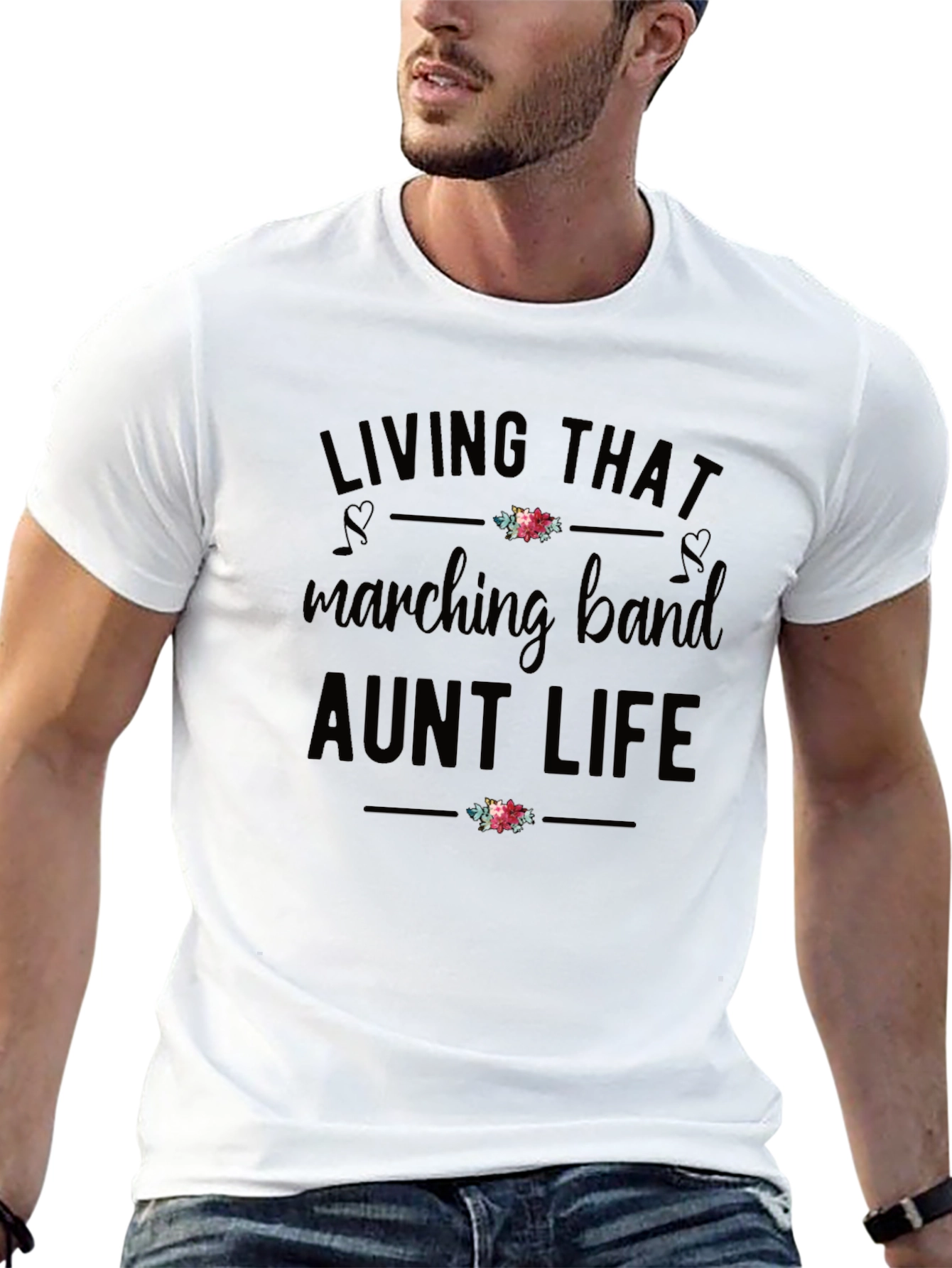 Living That Marching Band Aunt Life T-Shirt