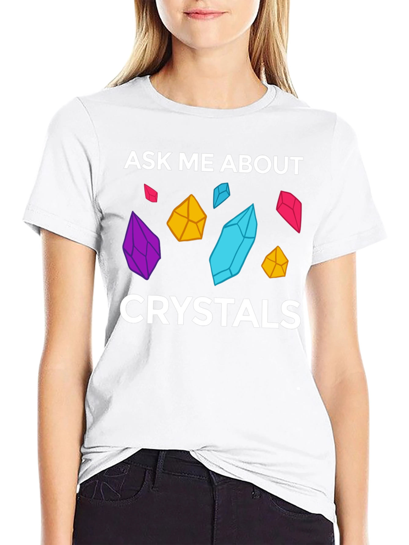 Ask Me About Crystals Graphic T-Shirt