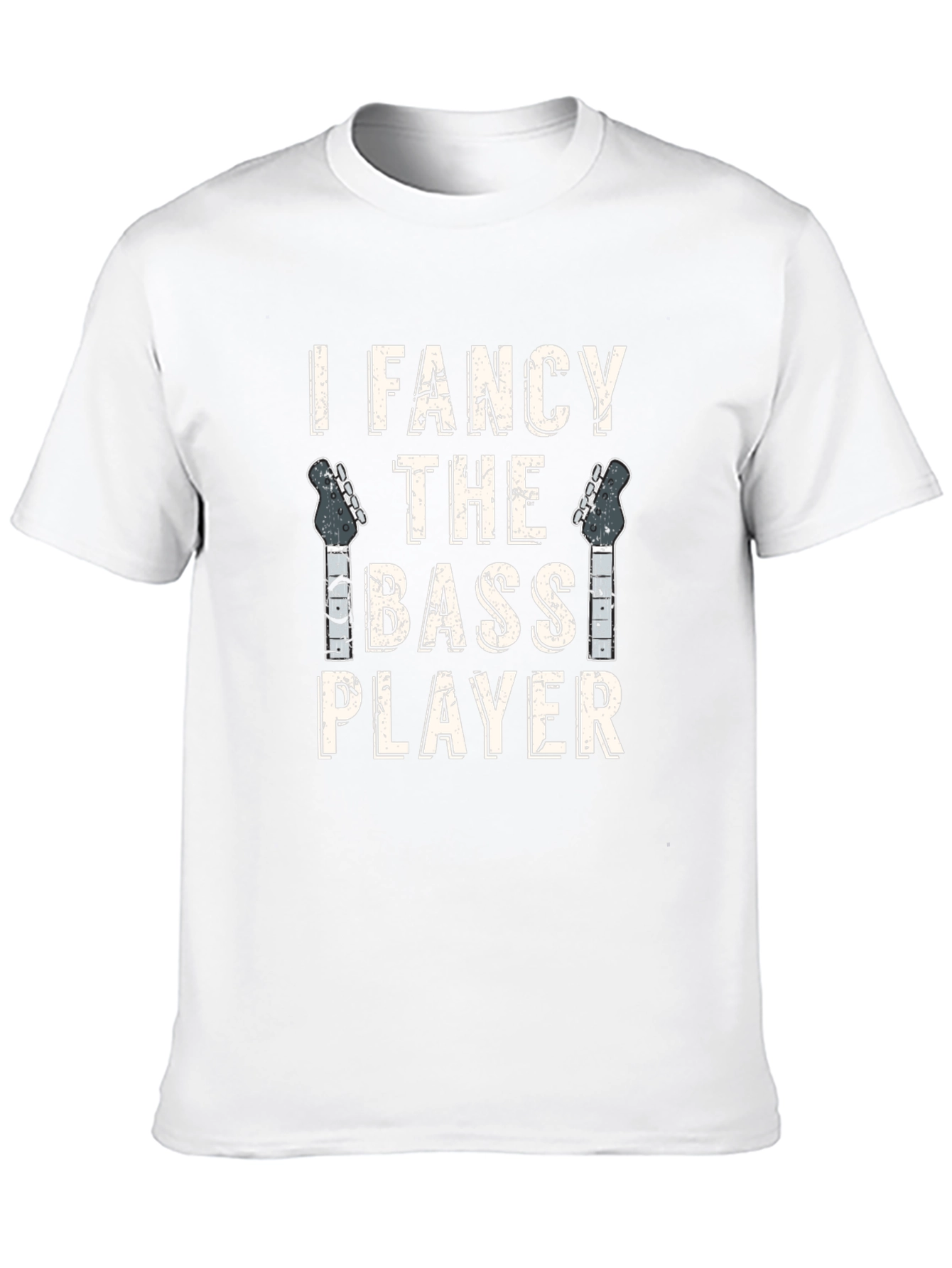 I Fancy The Bass Player Graphic T-Shirt