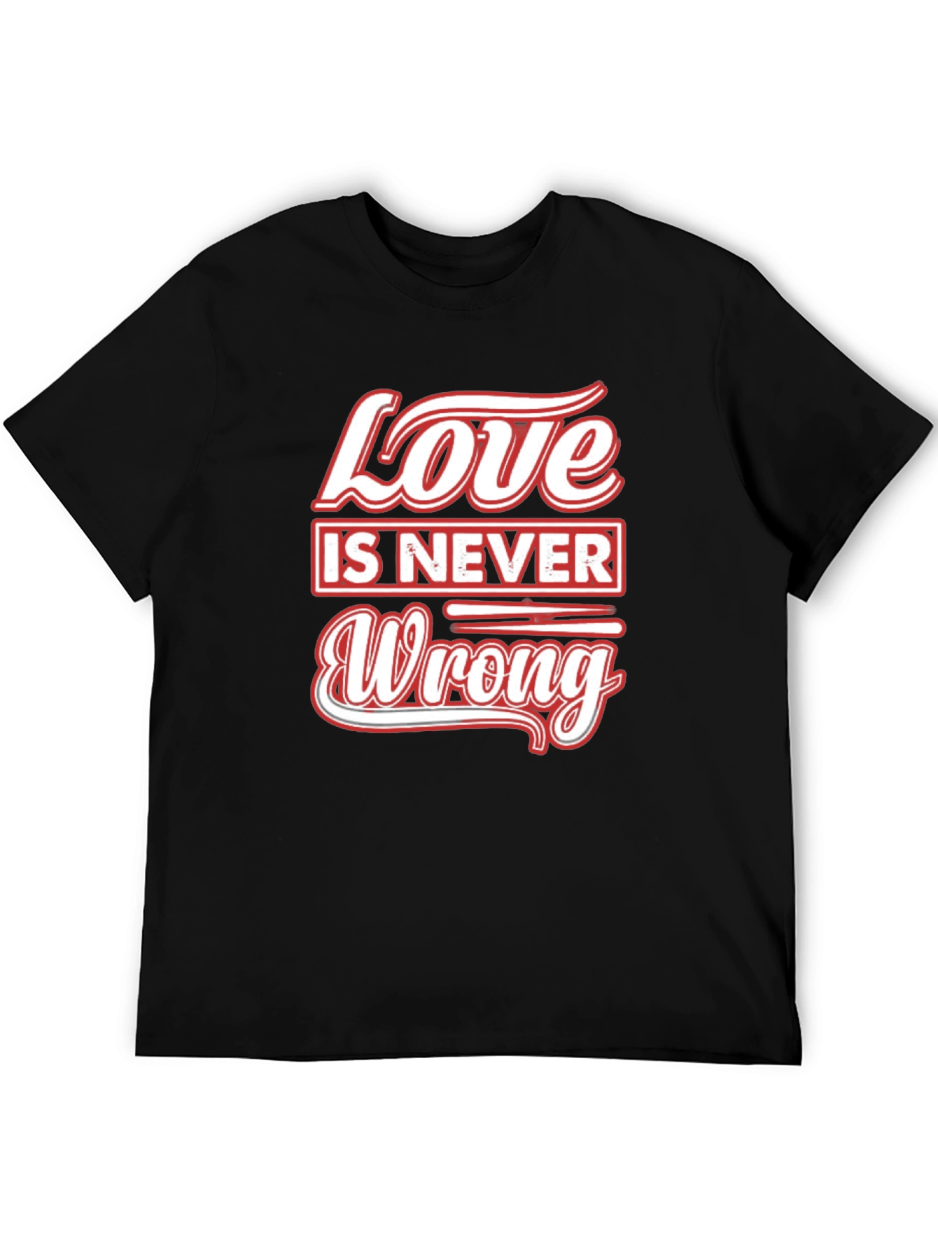 Love is Never Wrong Black Graphic T-Shirt