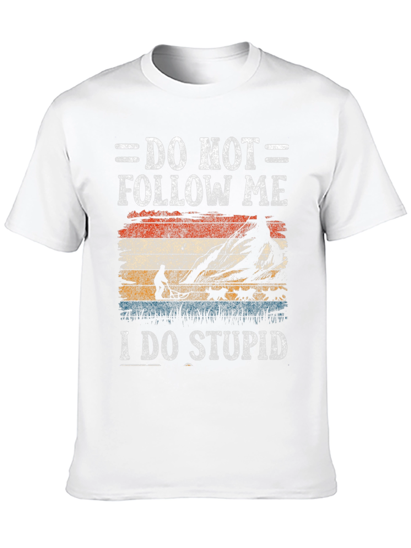 Do Not Follow Me Hiking T-Shirt