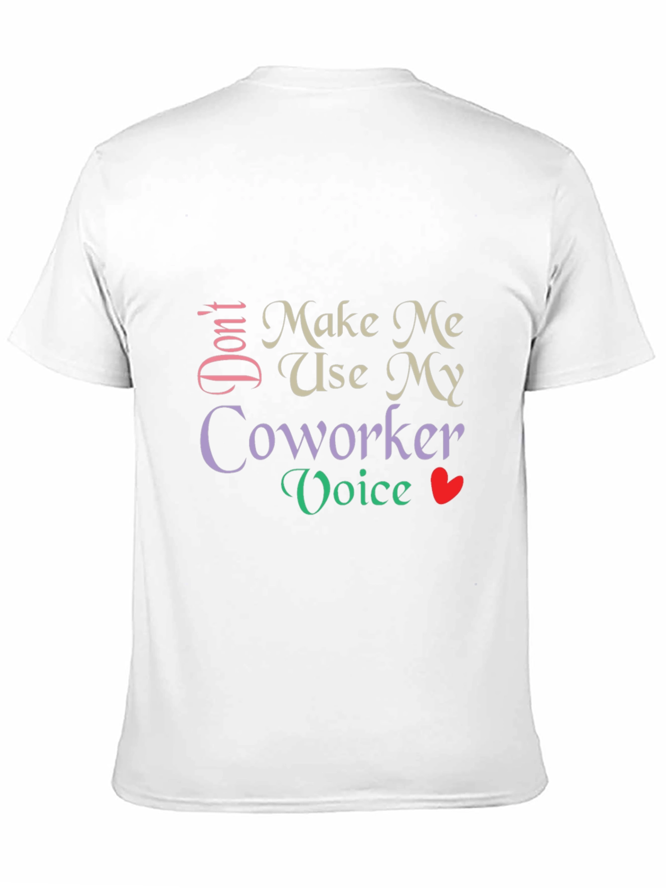 Humorous Coworker Voice Graphic Tee - Black