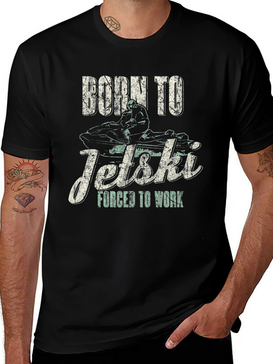 Born To Jet Ski T-Shirt - Funny Watersport Graphic Tee
