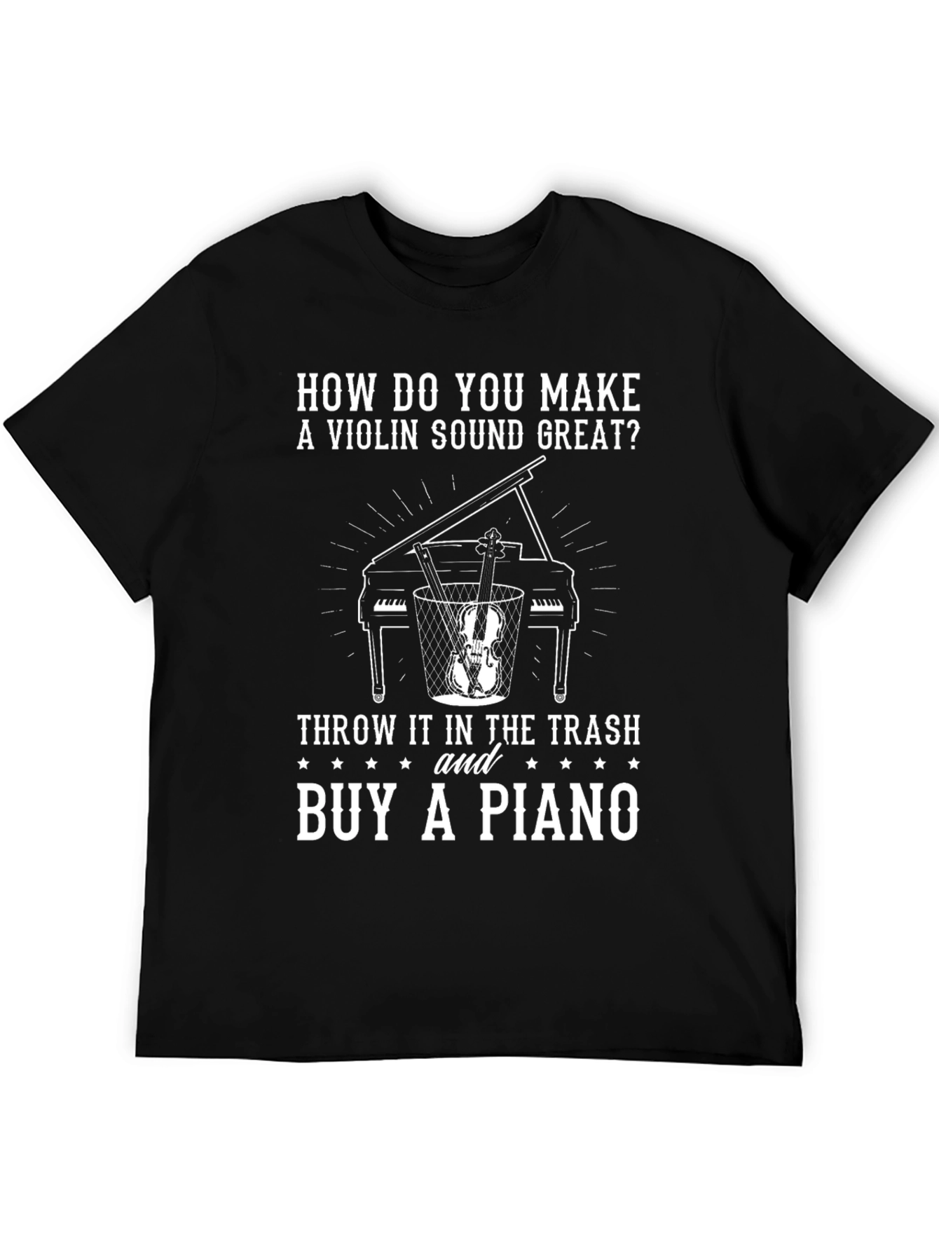 Violin vs Piano Humor T-Shirt