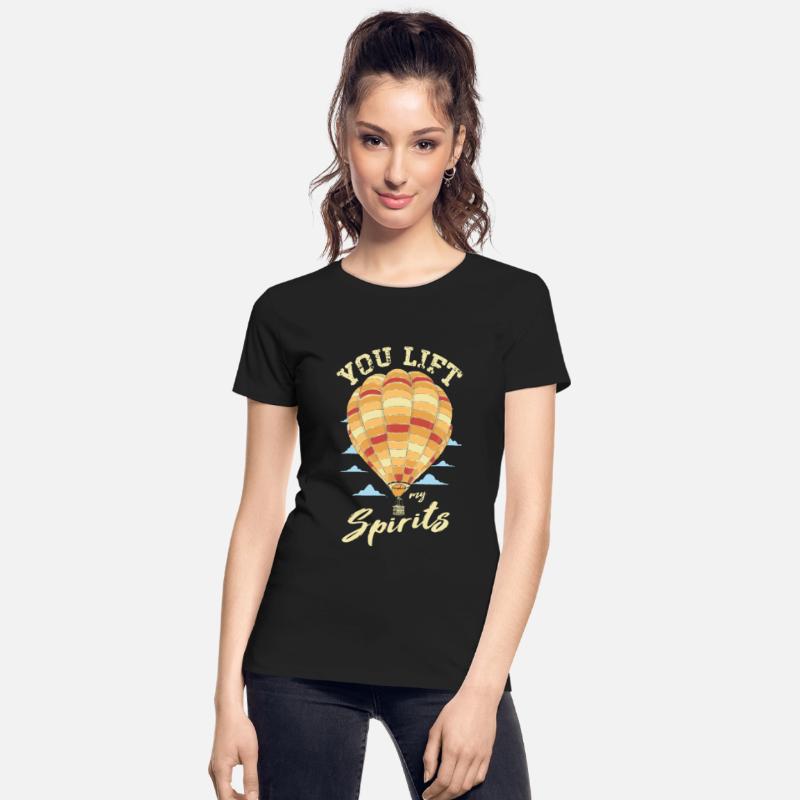 You Lift My Spirits Hot Air Balloon Thrill Seeker