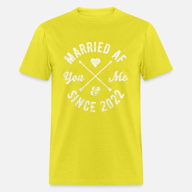 You & Me Since 2022 Married AF